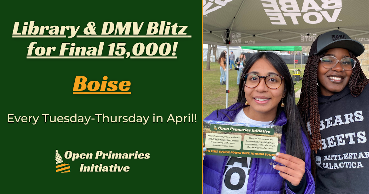 Boise Library & DMV Blitz for Final 15,000! · Reclaim Idaho